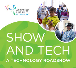 Come play with up-and-coming technology at the Show and Tech event
