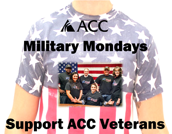 Show your love for ACC Vets at Military Mondays